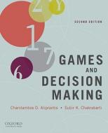 Games and Decision Making di Charalambos D. Aliprantis edito da OUP USA