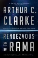 Rendezvous with Rama di Arthur C. Clarke edito da MARINER BOOKS