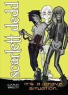 Scarlett Dedd di Cathy Brett edito da Delacorte Press Books for Young Readers