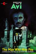 The Man Who Was Poe di Avi edito da AVON BOOKS