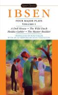 Four Major Plays: Volume 1 di Henrik Ibsen edito da SIGNET CLASSICS