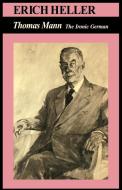 Thomas Mann di Thomas Mann, Erich Heller edito da Cambridge University Press
