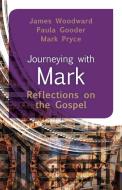 Journeying with Mark di Paula Gooder edito da Westminster John Knox Press