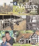 The Archers Address Book edito da Frances Lincoln Publishers Ltd