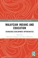 Malaysian Indians And Education edito da Taylor & Francis Ltd
