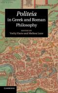 Politeia in Greek and Roman Philosophy edito da Cambridge University Press