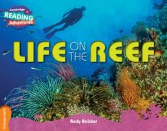 Life on the Reef Orange Band di Andy Belcher edito da Cambridge University Press