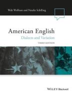 American English di Walt Wolfram edito da John Wiley & Sons