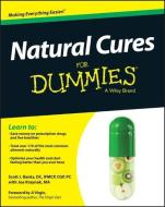 Natural Cures For Dummies di Scott J. Banks, Joe Kraynak edito da John Wiley & Sons Inc