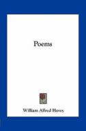 Poems di William Alfred Hovey edito da Kessinger Publishing