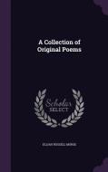 A Collection Of Original Poems di Elijah Russell Morse edito da Palala Press