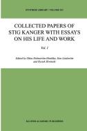 Collected Papers of Stig Kanger with Essays on his Life and Work edito da Springer Netherlands