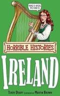 Ireland di Terry Deary edito da Scholastic
