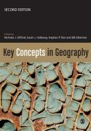Key Concepts in Geography di Sarah L. Holloway edito da SAGE Publications Inc