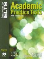 Focusing on IELTS Academic Practice Tests di Philip Gould edito da Macmillan Education Australia