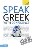 Teach Yourself Speak Greek With Confidence di Howard Middle, Hara Garoufalia-middle edito da Hodder Education