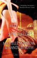 Red Light Specialists di Mandy M. Roth, Michelle M. Pillow edito da Createspace
