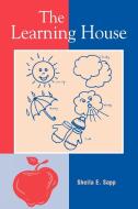 Learning House di Sheila E. Sapp edito da Rowman & Littlefield Education