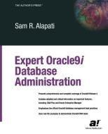 Expert Oracle9i Database Administration di Sam Alapati edito da Apress