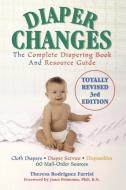 Diaper Changes di Theresa Rodriguez Farrisi edito da M. Evans and Company