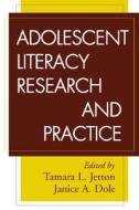 Adolescent Literacy Research And Practice edito da Guilford Publications