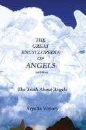The The Truth About Angels di Aryella Victory edito da Media Creations Inc