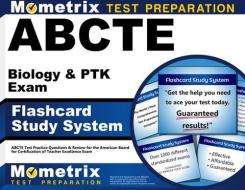 Abcte Biology and Ptk Exam Flashcard Study System: Abcte Test Practice Questions and Review for the American Board for Certification of Teacher Excell di Exam Secrets Test Prep Team Abcte edito da Mometrix Media LLC