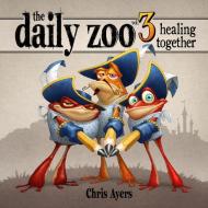 Daily Zoo di Chris Ayers edito da Design Studio Press