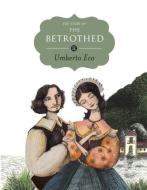 The Story of the Betrothed di Umberto Eco edito da PUSHKIN PR