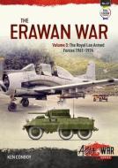 The Erawan War Volume 3: Royal Lao Armed Forces, 1961-1974 di Ken Conboy edito da HELION & CO