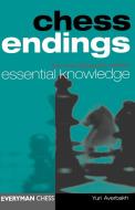 Chess Endings: Essential Knowledge di Yuri Auerbach, Yuri Averbakh edito da LIGHTNING SOURCE INC