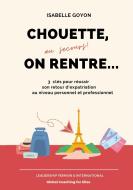 Chouette (au secours !) on rentre... di Isabelle Goyon edito da Books on Demand