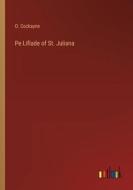 Pe Liflade of St. Juliana di O. Cockayne edito da Outlook Verlag