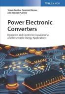 Power Electronic Converters di Teuvo Suntio, Tuomas Messo, Joonas Puukko edito da Wiley VCH Verlag GmbH