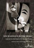 New Readings in British Drama edito da Peter Lang