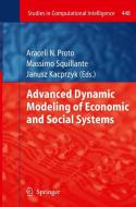 Advanced Dynamic Modeling of Economic and Social Systems edito da Springer Berlin Heidelberg
