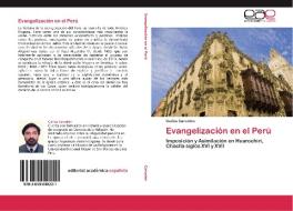 Evangelización en el Perú di Carlos Carcelén edito da EAE