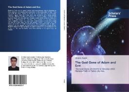 The God Gene of Adam and Eve di Shahin Asadi edito da SPS