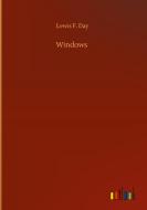 Windows di Lewis F. Day edito da Outlook Verlag