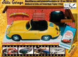 Sültz Garage - Klassifizierung und Automodellumbauten in 1:18 von 1983 bis 1993 di Uwe H. Sültz edito da Books on Demand