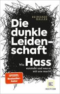Die dunkle Leidenschaft di Reinhard Haller edito da Graefe und Unzer Verlag