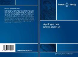 Apologie des Katholizismus di John Henry Newman edito da Fromm Verlag