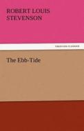 The Ebb-Tide di Robert Louis Stevenson edito da tredition GmbH