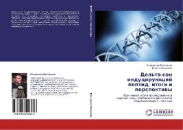 Del'ta-son Indutsiruyushchiy Peptid di Voytenkov Vladislav, Mikhaleva Inessa edito da Lap Lambert Academic Publishing