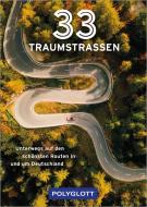 33 Traumstraßen edito da Polyglott Verlag