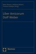 Liber Amicorum Dolf Weber edito da Nomos Verlagsges.MBH + Co