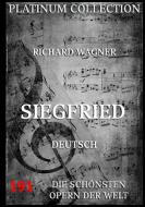 Siegfried di Richard Wagner edito da Jazzybee Verlag