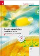 Ernährungslehre und Diätetik + digitales Zusatzpaket di Maria Mair, Gerlinde Eder edito da Trauner Verlag