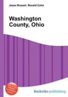 Washington County, Ohio edito da Book On Demand Ltd.