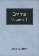 Emma Volume 1 di Jane Austen edito da Book On Demand Ltd.